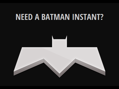 Batman Instant